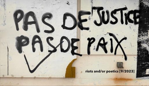 riots and/or poetics&nbsp;[9/2023]