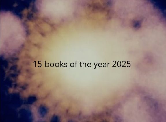 15 books of the year&nbsp;2025